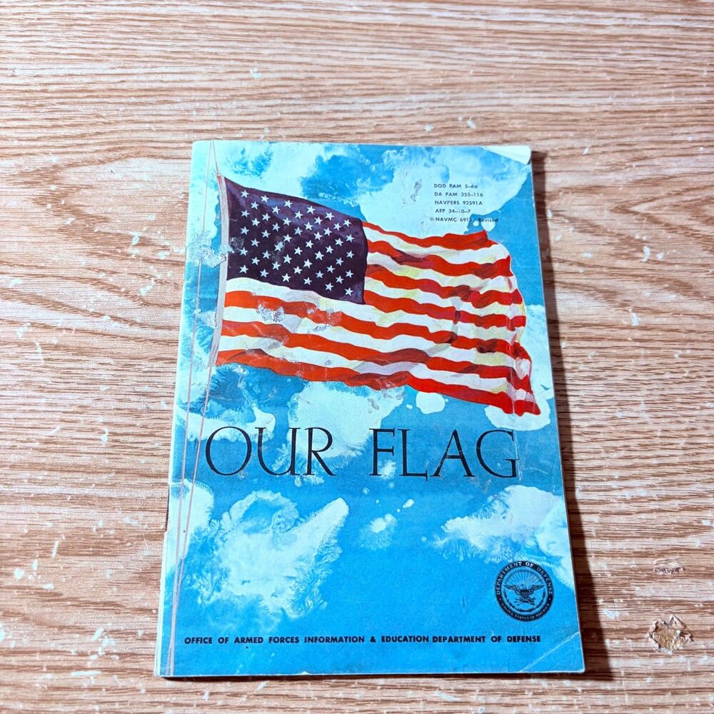 Our Flag Vintage 1963 Booklet Department of Defense Office of Armed Forces